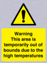warning-this-area-is-temporarily-out-of-bounds-due-to-the-high-temperatures~